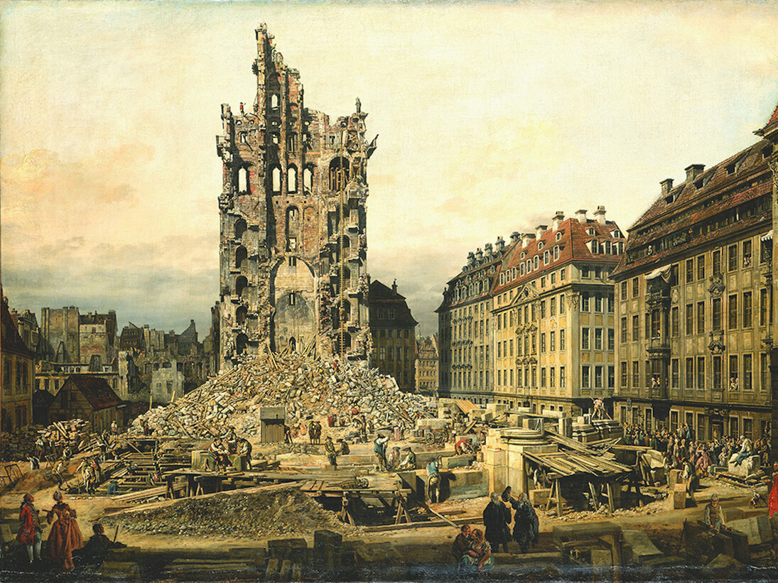 The Demolition of the Ruins of the Kreuzkirche, 1765, Bernardo Bellotto, oil on canvas. Gemäldegalerie Alte Meister, Staatliche Kunstsammlungen, Dresden. Image: bpk Bildagentur / Gemäldegalerie Alte Meister / Elke Estel / Hans-Peter Klut / Art Resource, NY