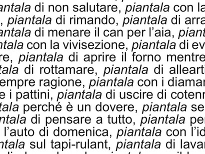 Close-up del manifesto poetico “Piantala”