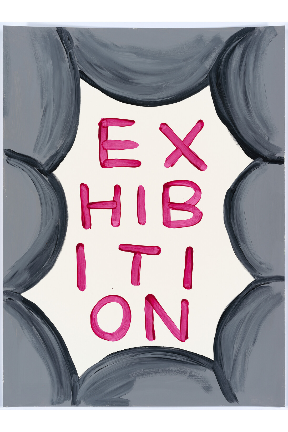 David Shrigley, Untitled (Exhibition), 2015, Acrylic on paper, 29 7/8 x 22 1/16 inches (75.9 x 56 cm). Courtesy the artist and Anton Kern Gallery, New York. © David Shrigley