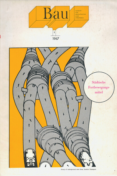 Bau Magazine, Issue 1, 1967 (Front cover, design by Walter Pichler based on a diagram from the publication New Movement in Cities by Brian Richards, Published by Zentralvereinigung der Architekten Österrreichs (Central Association of Austrian Architects), Courtesy the artists and estates