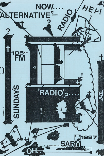 SARM 105FM, flyer, 1987, image courtesy Stephen Hebditch