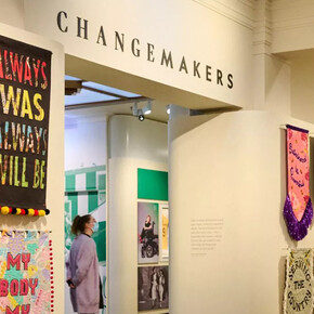 Changemakers: crafting a difference, exhibition view. Courtesy of the Museum of Australian Democracy