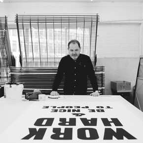 Work Hard & Be nice to People.  Courtesy of Jealous Gallery