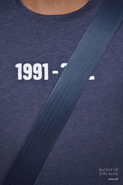 Campanha de Segurança Rodoviária, "Buckle up, stay alive".