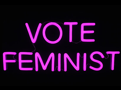 Vote Feminist. Courtesy of Nancy Hoffman Gallery