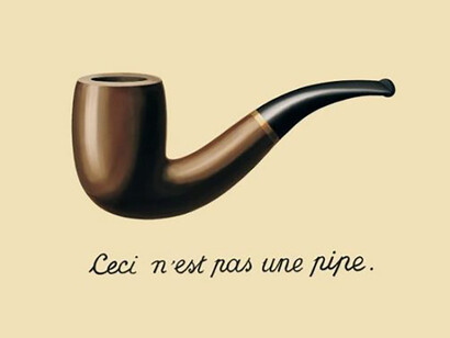 René Magritte, Ceci n'est pas une pipe. Magritte met en garde le spectateur face au pouvoir des images, le spectateur s’interroge sur la réalité de l’objet
