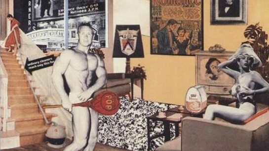 Richard Hamilton, Just what was it that made yesterday’s homes so different, so appealing, 1991, Colour laser print on Mellotex paper
© The Estate of Richard Hamilton, Courtesy Alan Cristea Gallery