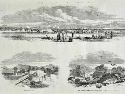 London Illustrated News, 1863, View of Puebla during the Siege; A Street in Palmar; Scene of a Destruction of a French Convoy