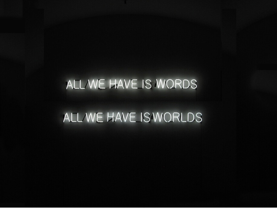 Tim Etchells, ALL WE HAVE, 2011, Courtesy of the artist and Vitrine, London