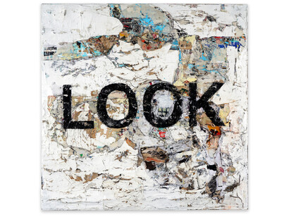 Greg Miller, LOOK, acrylic and collage on canvas, 48x48 inches. Courtesy the artist and William Turner Gallery