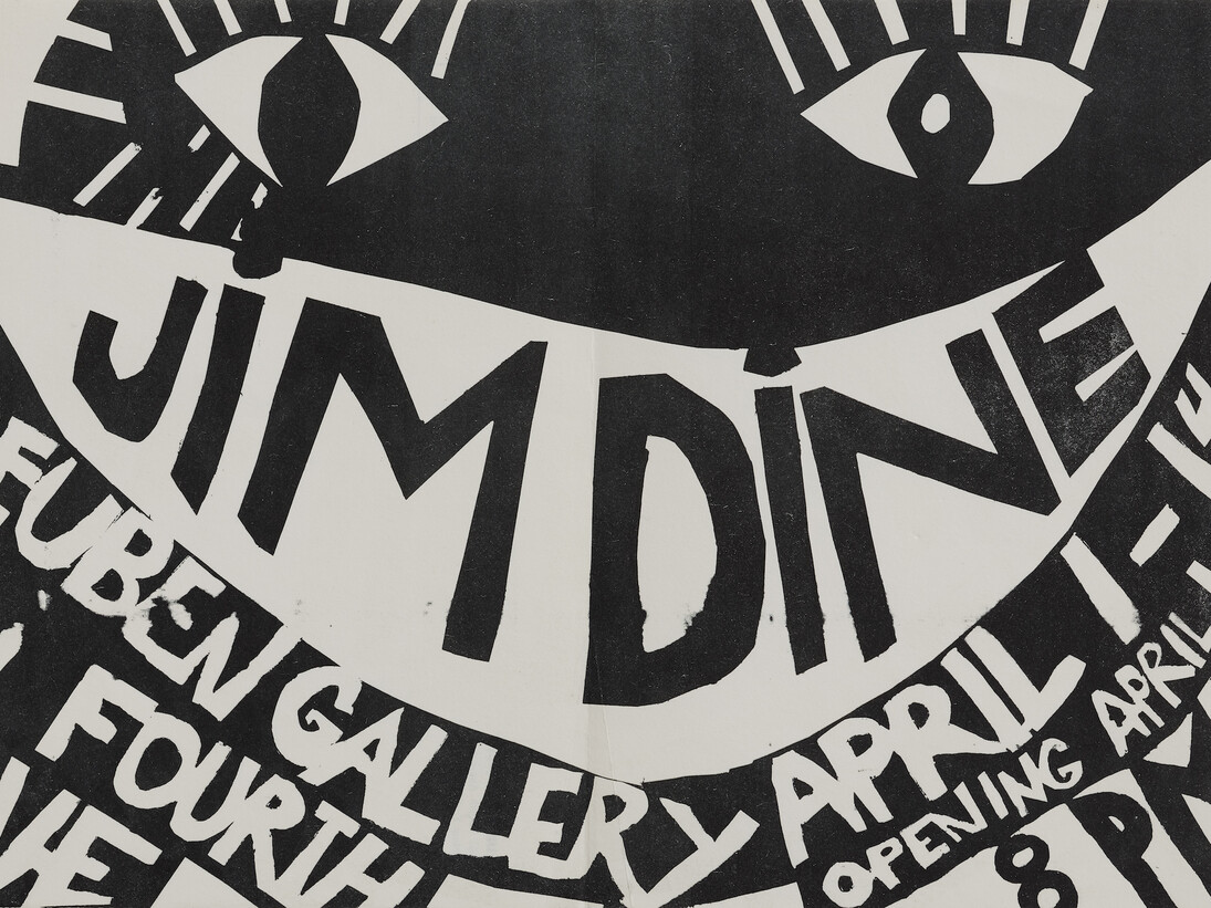 Jim Dine, Announcement for Jim Dine exhibition, Reuben Gallery, New York, April 1–14, 1960, 7 1/4 x 10 3/8 in. Courtesy the Oldenburg van Bruggen Studio, New York Photo: José Andrés Ramírez, New York