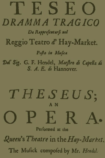 Georg Frederic Handel, "Teseo Dramma Tragico. Da Rappresentarsi Nel Reggio Teatro D'Hay-Market", 1713