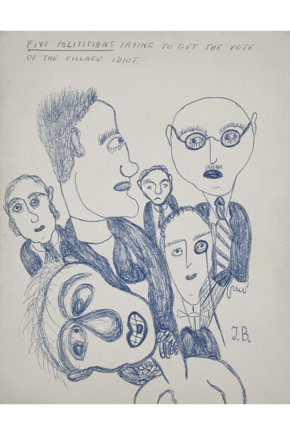 Five Politicians Trying to Get the Vote of the Village Idiot, n.d., Ink on paper. Paper: 14 x 11 inches, 35.6 x 27.9 cm. Framed: 16 3/4 x 13 3/4 x 1 inches, 42.5 x 35 x 2.5 cm. Signed recto. Courtesy The Jack Bilbo Estate and England & Co.